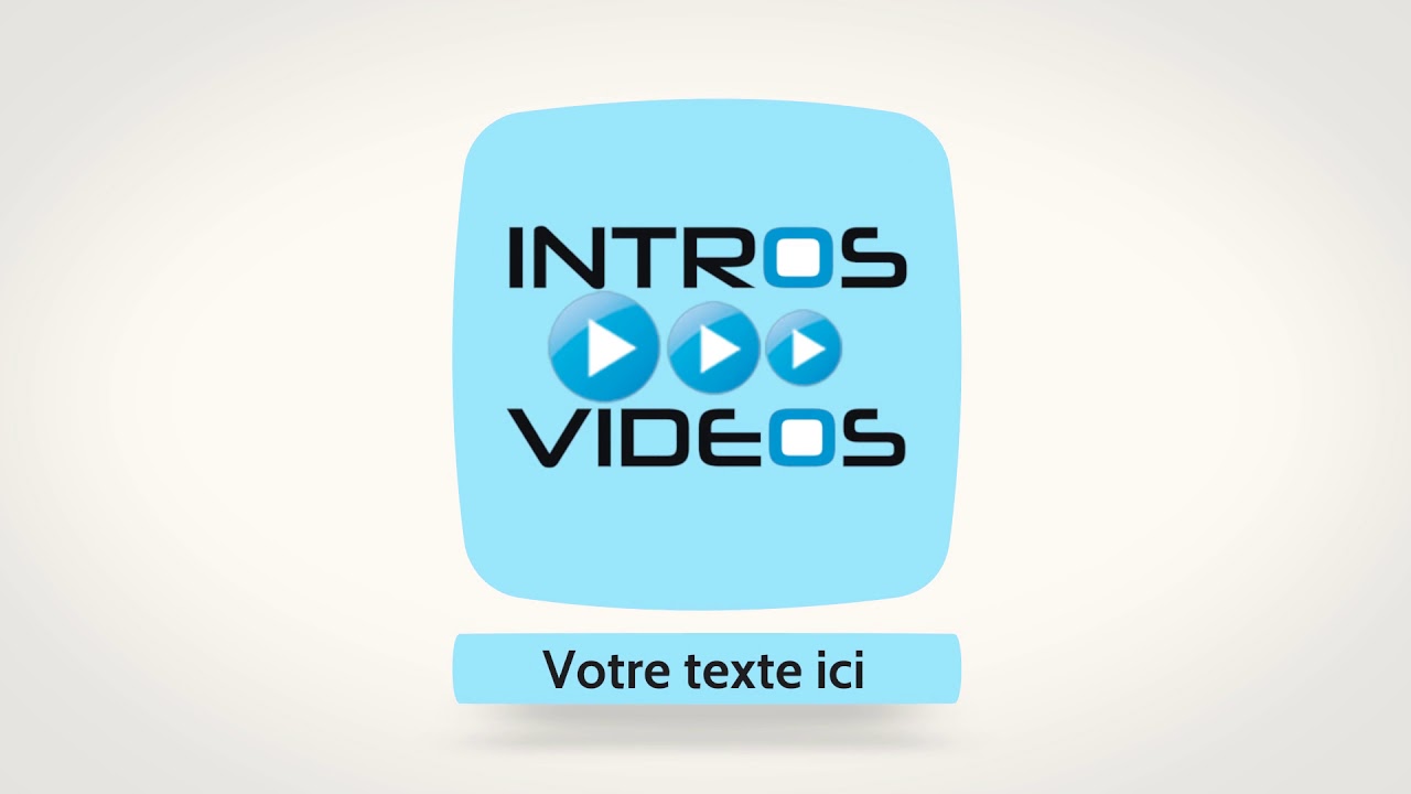 Intro Vidéo - Logo 6 - YouTube