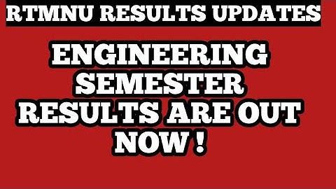 RTMNU Results Out Now | Results of Engineering Semesters | RTMNU Updates |
