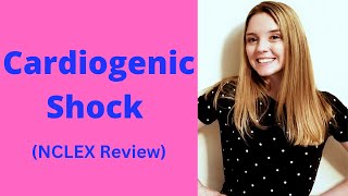 CARDIOGENIC SHOCK | NCLEX REVIEW