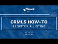 Crmls howto register a listing