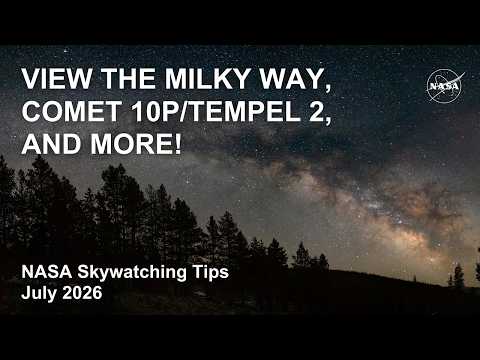 What's Up: July 2026 Skywatching Tips from NASA
