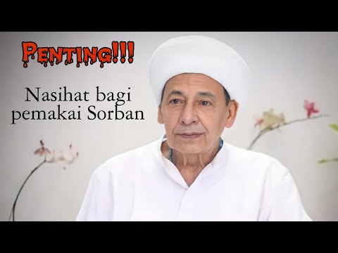 Nasihat Habib Luthfi Tentang Ijazah Pemakaian Sorban