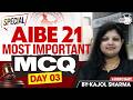 AIBE 21 Most Important MCQs | Day 3 | Kajol Ma'am