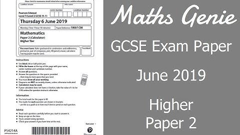 Edexcel GCSE Maths June 2019 2H Exam Paper Walkthrough