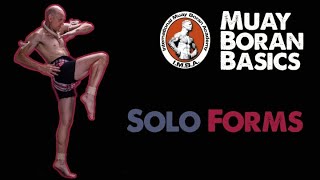 Muay Boran Basics: Solo Forms