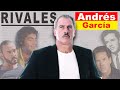 PROBLEMAS y RIVALES de Andrés García ¿CUÁNTOS DUELOS ha tenido?