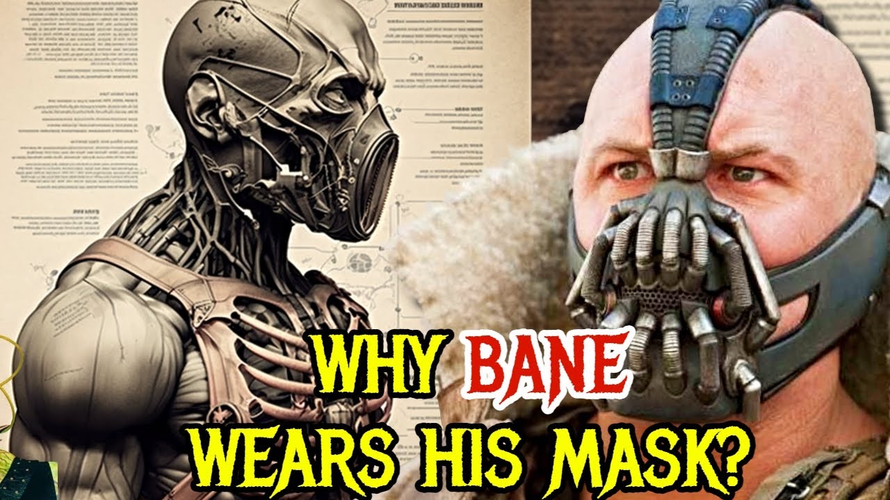 Bane Anatomy Explored Why Does He Wear A Mask? Can He OD on Venom? He Immortal? - YouTube