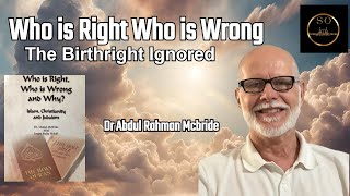 The Birthright Ignored | Dr Daniel Mcbride