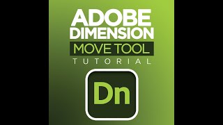 adobe dimension move tool tutorial for beginners