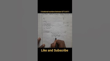 correct video on ... Find three irrational numbers between 5/7 and 9/11. #numbersystems #class9maths