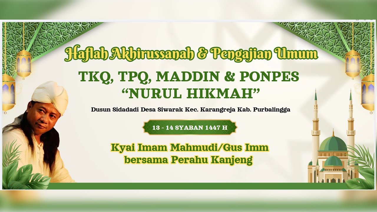 KH IMAM MAHMUDI (GUS IMM) BERSAMA PRAHU KANJENG JAWA TIMUR PONDOK 