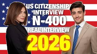 2026 New Actual Interview of U.S. citizenship, Full N-400 Naturalization Interview, Small talk #n400