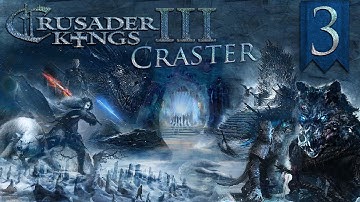 Crusader Kings 3: Game of Thrones | House Craster #3