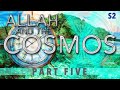 Allah and the cosmos  the lost island of dajjal s2 part 5 exclusive episode