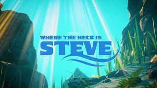 Goat Simulator 3 - Where The Heck Is Steve (2022 Version)