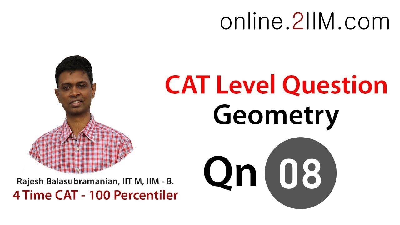 online cat preparation time CAT Preparation - Geometry Question 08