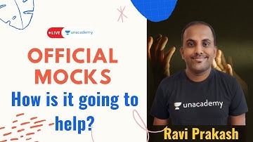 Official Mocks | Level of Accuracy | Strategy to crack it | How will it help you | Ravi Prakash Live