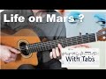 Life on Mars ? - David Bowie - Solo fingerstyle guitar