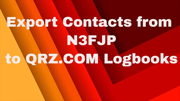 How to Export Contacts from N3FJP Logbook to QRZ com