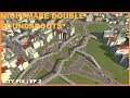 HOW TO Fix Nightmare Double Roundabouts | CITY FIX | Cities Skylines - Town Planner Plays