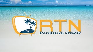 Roatan Travel Network