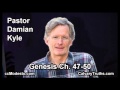 01 Genesis 47-50 - Pastor Damian Kyle - Bible Studies