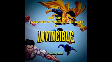 My top 6 favorite invincible variants #edit #invincible
