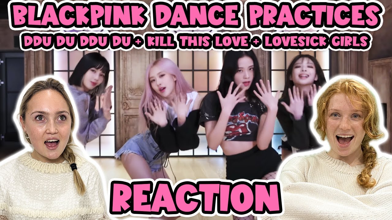OUR FIRST TIME WATCHING BLACKPINK CHOREO!! | DDU-DU DDU-DU + Kill This Love + Lovesick Girls
