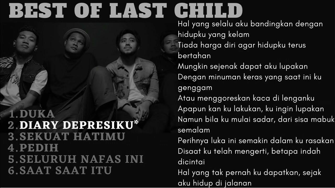 Last Child - Playlist Best Of Last Child Lengkap Dengan Lirik - YouTube