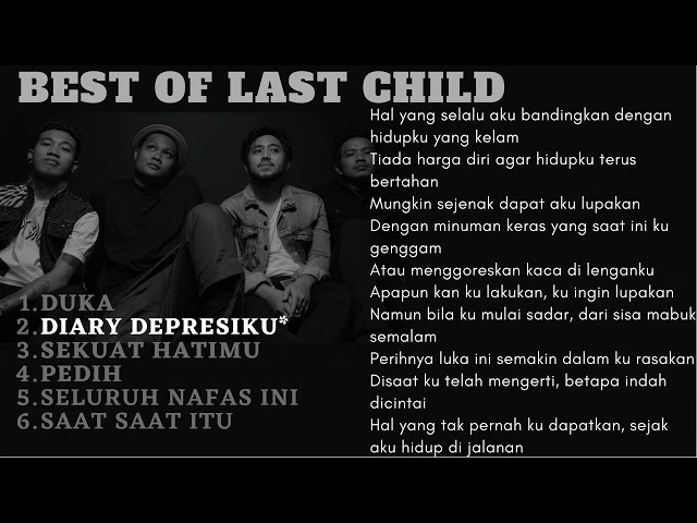 Last Child - Playlist Best Of Last Child Lengkap Dengan Lirik class=