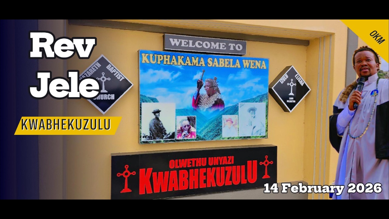 Rev Jele | Ukuhlushwa uxamu | KwaBhekuzulu (Izulu elisha) | 14 February 2026