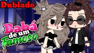 Babá de um famoso ? Mini Filme (Dublado) Gacha life parte 2