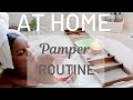 AT HOME PAMPER ROUTINE-SHARIA BROOKS