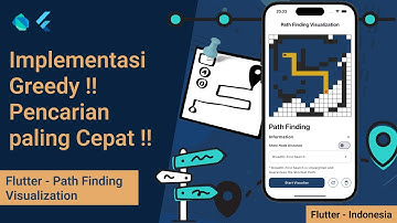 [Part 14] Flutter Indonesia – Path Finding Visualization | Implementasi Algoritma Greedy