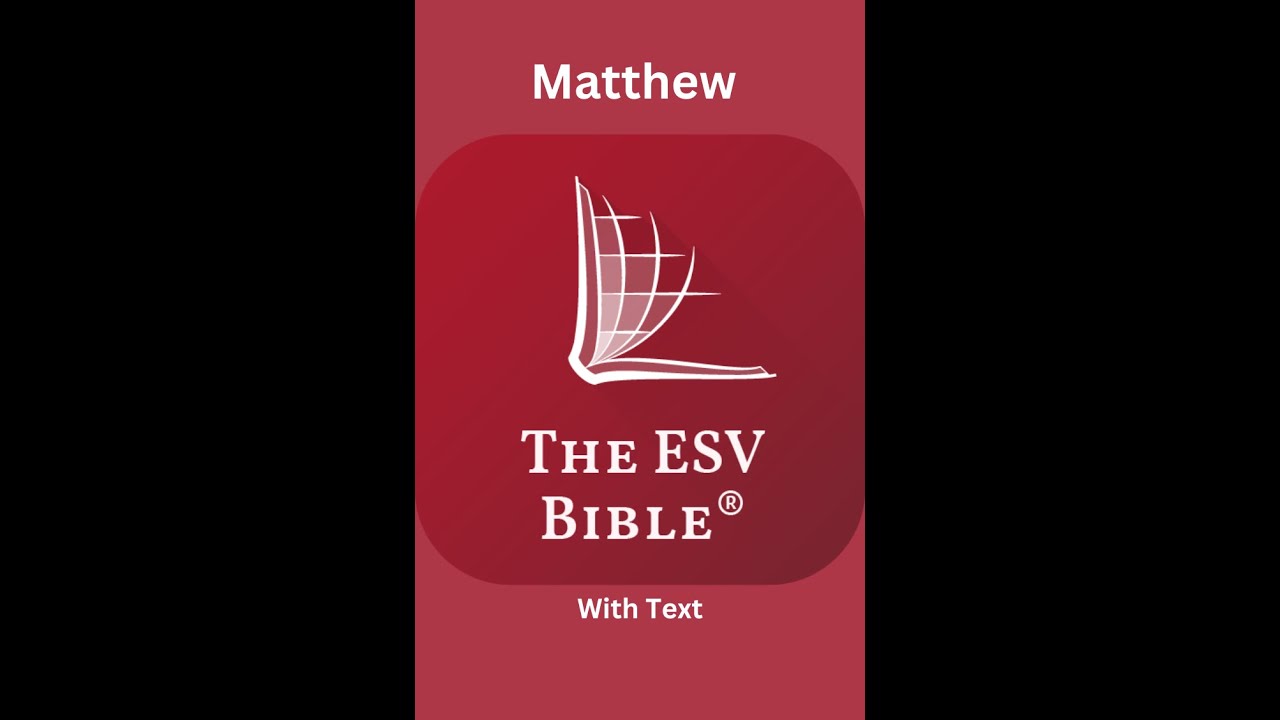 The ESV Audio Bible, Matthew Chapter 5
