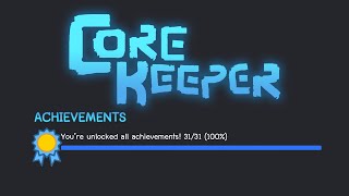 Core Keeper Achievements