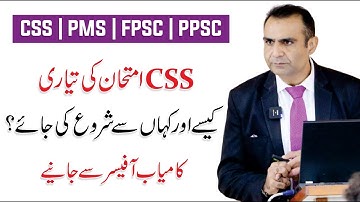 How to Prepare for CSS, PMS & PPSC | Asim Raza @css.com1