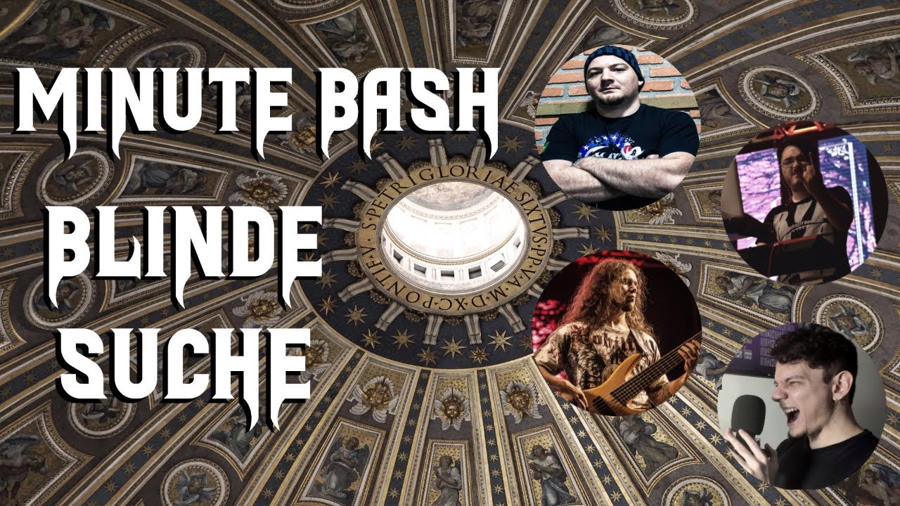 Minute Bash - Blinde Suche (full song videos)