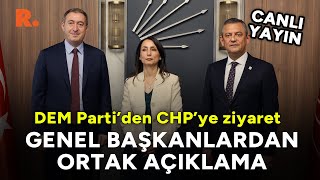 Dem Parti Ve Chpden Ortak Açıklama 