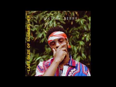 Maleek Berry Let Me Know