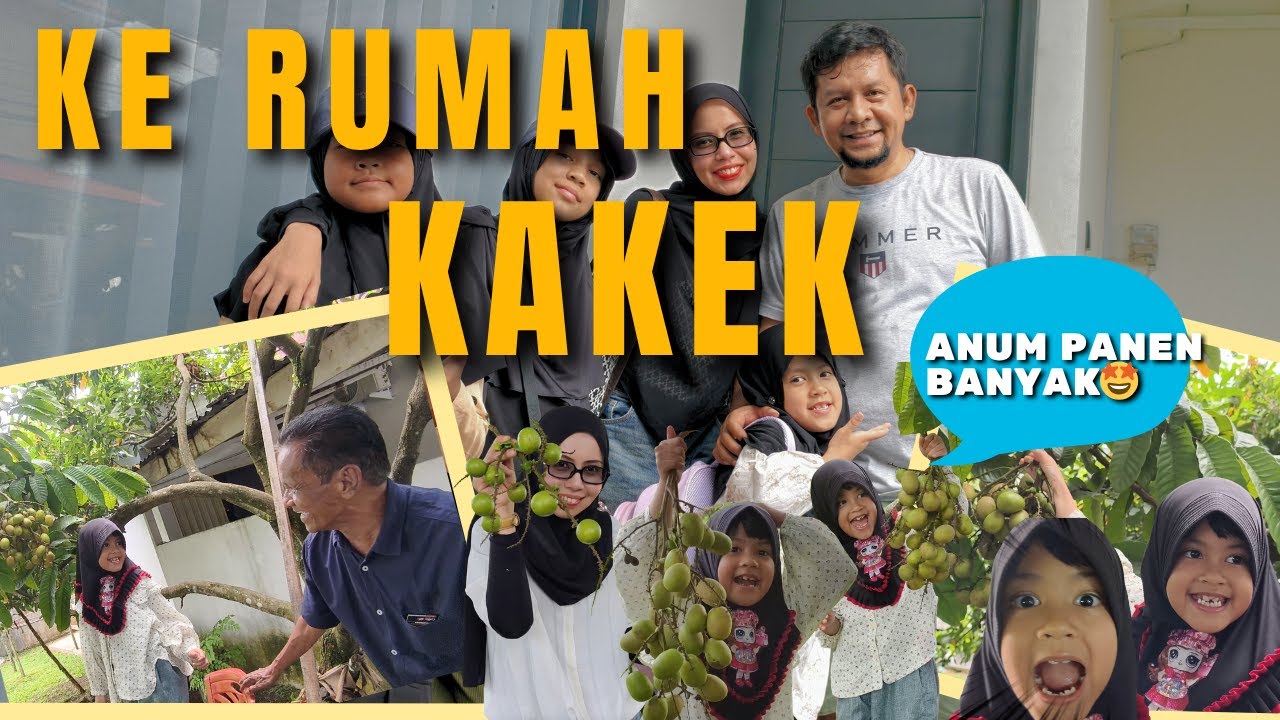 SENANG NYA KE RUMAH KAKEK