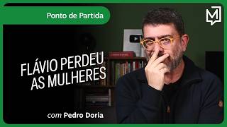 Flávio perdeu as mulheres | Ponto de Partida