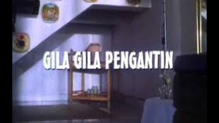 Gila-Gila Pengantin - Trailer