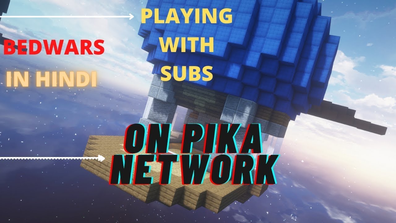 minecraft bedwars live in hindi in pikanetwork server playing with ...