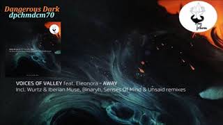 Voices Of Valley Feat. Eleonora – Away (Original Mix)