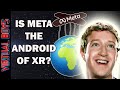 Virtual boys episode 90  is meta the android of xr