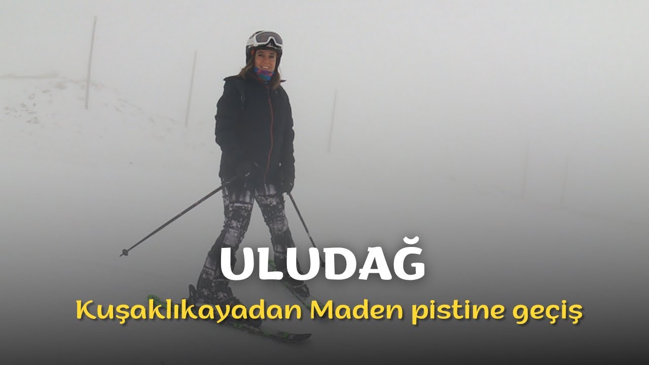 Uludağ'da Kuşaklıkaya pistinden Maden pistine nasıl geçilir?