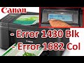 Install the Ink cartridges correctly | Canon Printer Error 1430 Blk - Error 1682 Col