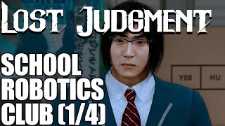 Lost Judgment School Robotics Club Events! (Part 1/4)