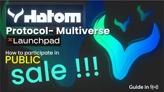 How to participate in Hatom protocol - MultiverseX Launchpad | 4-5x Gains opportunity!!!